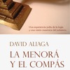 Entrevista a David Aliaga sobre su libro la menorá y el compás