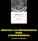 BRISTOL Y SU IMPORTANCIA PARA LATINOAMERICA 