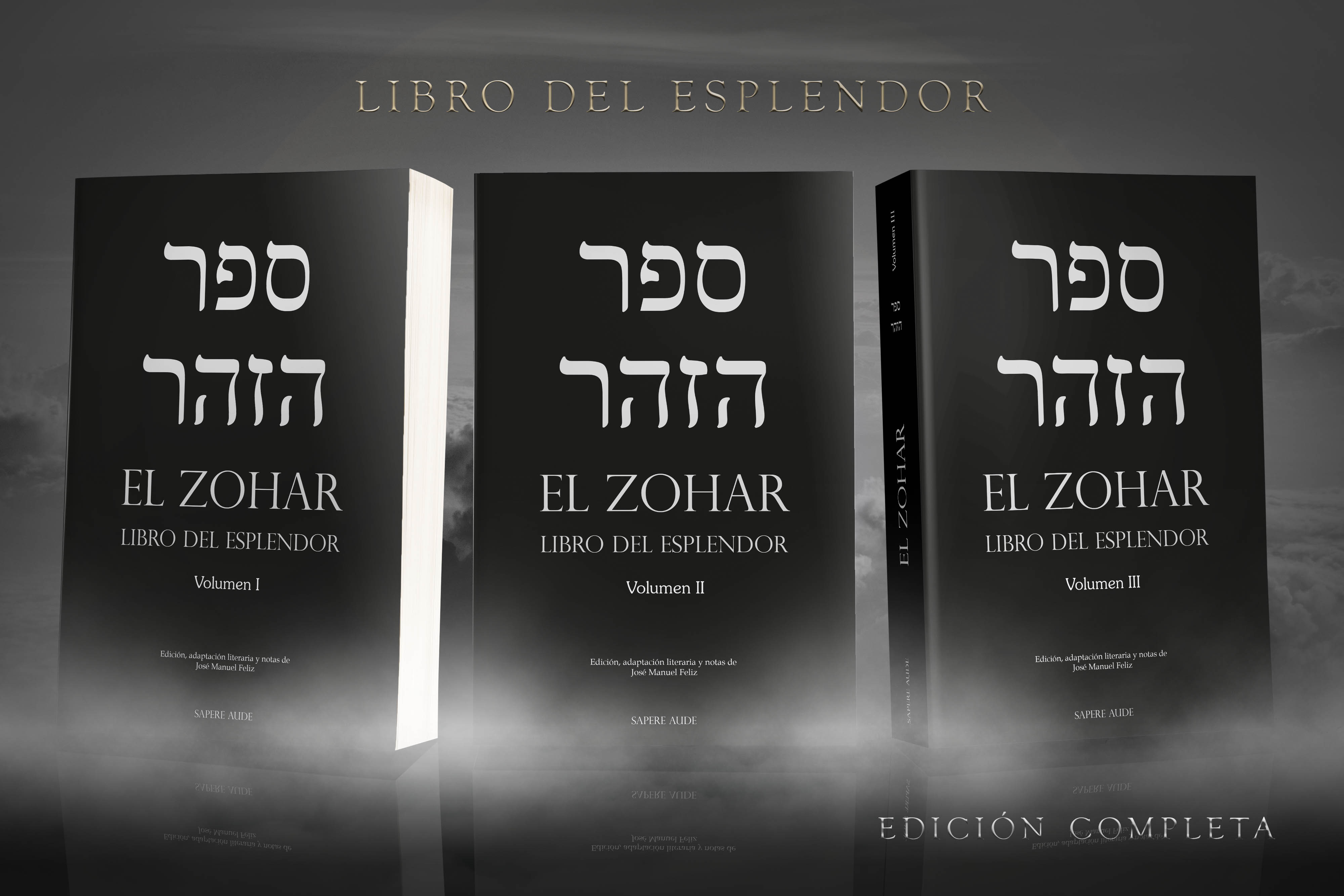 El Zohar. Libro del Esplendor EDITORIAL MASONICA.ES El Zohar. Libro del Esplendor EDITORIAL MASONICA.ES